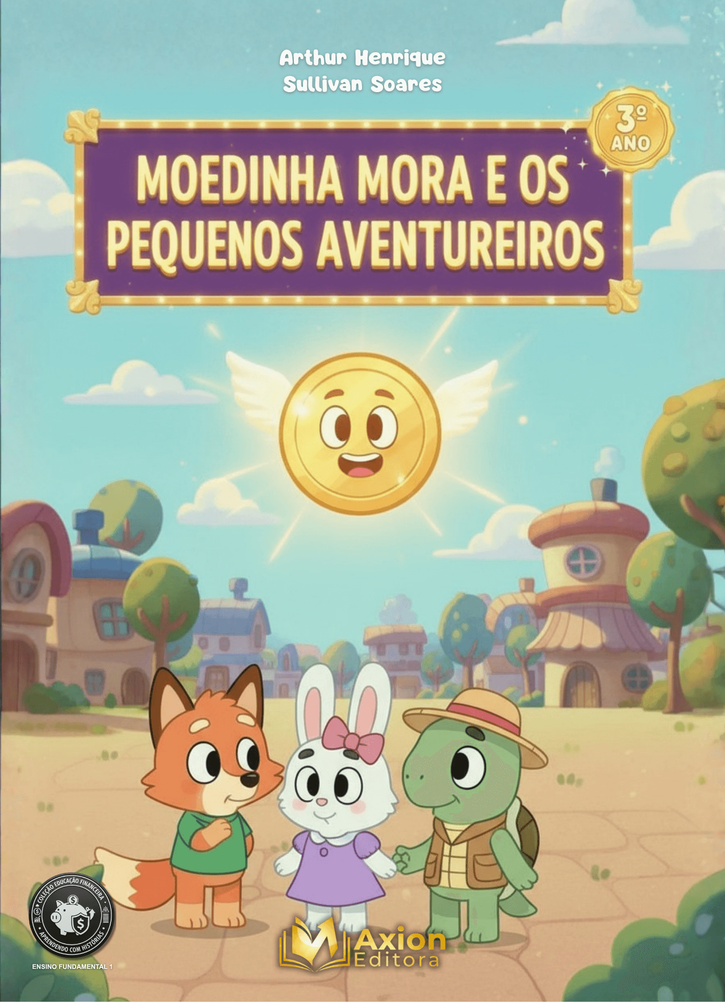 Moedinha Mora e os Pequenos Aventureiros